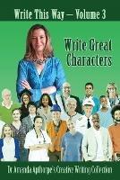 Write Great Characters - Amanda Apthorpe - cover
