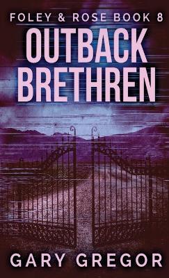 Outback Brethren - Gary Gregor - cover