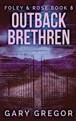 Outback Brethren - Gary Gregor - cover