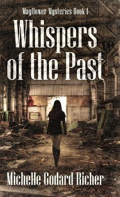 Whispers of the Past - Michelle Godard-Richer - cover