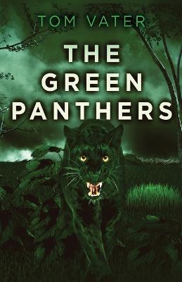 The Green Panthers - Tom Vater - cover