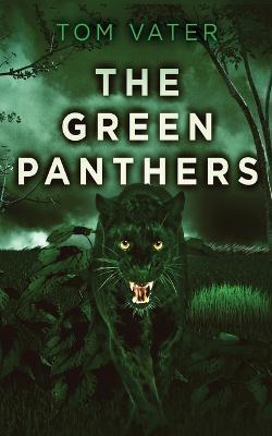The Green Panthers - Tom Vater - cover