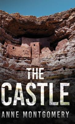 The Castle - Anne Montgomery - cover
