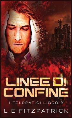 Linee di Confine - L E Fitzpatick - cover