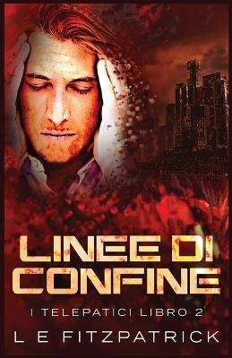 Linee di Confine - L E Fitzpatick - cover