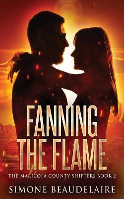 Fanning The Flame - Simone Beaudelaire - cover