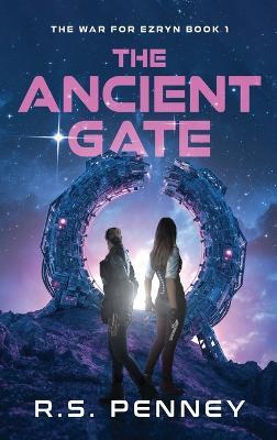 The Ancient Gate - R S Penney - cover