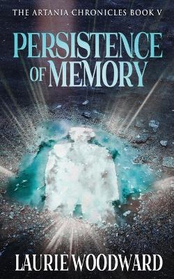 Persistence Of Memory - Laurie Woodward - cover