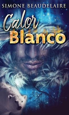 Calor blanco - Simone Beaudelaire - cover