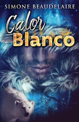 Calor blanco - Simone Beaudelaire - cover