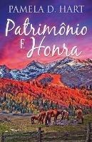 Patrimonio e Honra - Pamela D Hart - cover