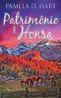 Patrimonio e Honra - Pamela D Hart - cover