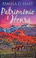 Patrimonio e Honra - Pamela D Hart - cover