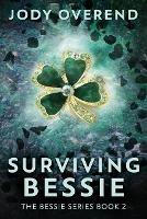 Surviving Bessie - Jody Overend - cover