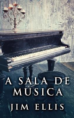 A sala de musica - Jim Ellis - cover