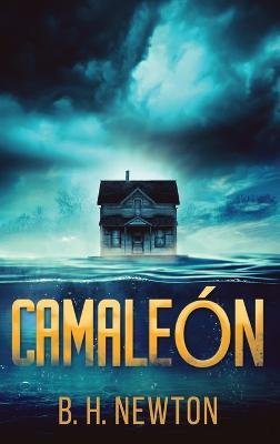 Camaleon - B H Newton - cover
