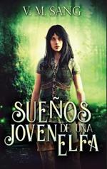 Suenos de una Joven Elfa