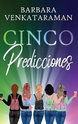 Cinco Predicciones - Barbara Venkataraman - cover