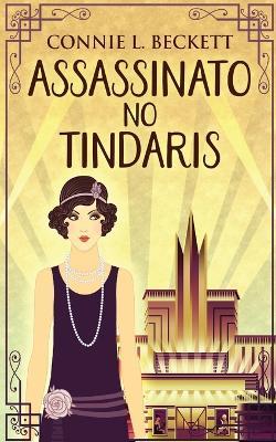 Assassinato no Tindaris - Connie L Beckett - cover