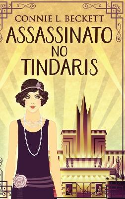 Assassinato no Tindaris - Connie L Beckett - cover