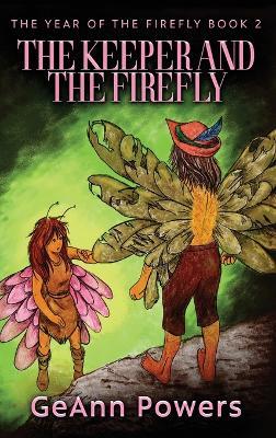 The Keeper And The Firefly - Geann Powers - cover