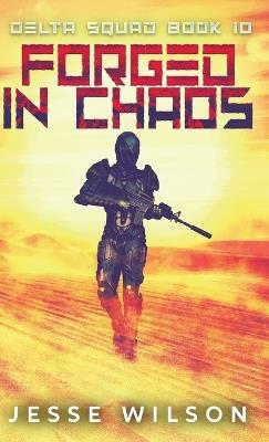 Forged In Chaos - Jesse Wilson - cover