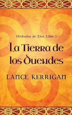 La Tierra de los Duendes - Lance Kerrigan - cover