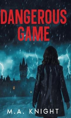 Dangerous Game - M a Knight - cover