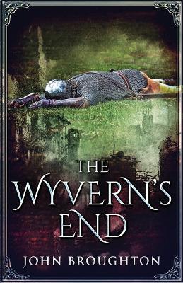 The Wyvern's End - John Broughton - cover