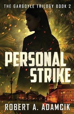 Personal Strike - Robert A Adamcik - cover