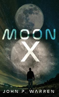 Moon X - John P Warren - cover