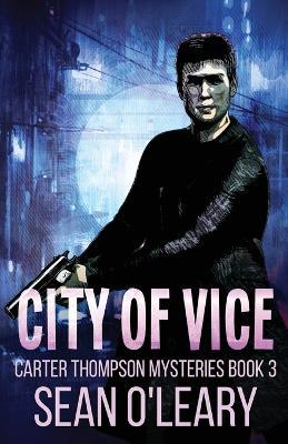 City of Vice - Sean O'Leary - cover