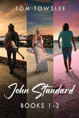 John Standard - Books 1-3 - Tom Towslee - cover