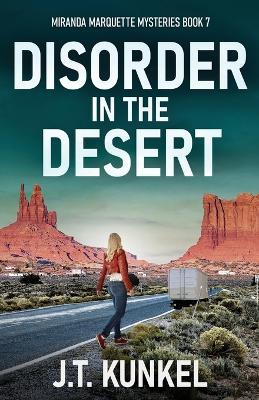 Disorder in the Desert - J T Kunkel - cover