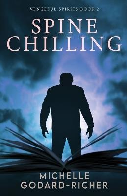 Spine Chilling - Michelle Godard-Richer - cover