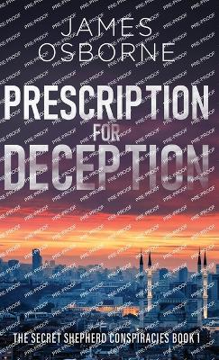 Prescription for Deception - James Osborne - cover