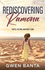 Rediscovering Ramona: Truth, Fiction, and Burt's Bar