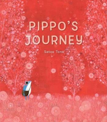 Pippo's Journey - Satoe Tone - cover