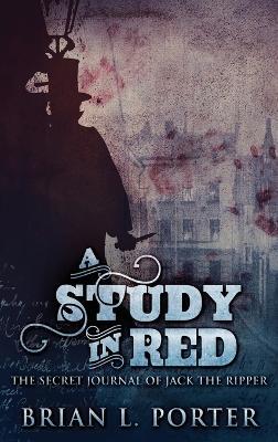 A Study In Red - Brian L Porter - cover