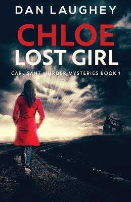 Chloe - Lost Girl - Dan Laughey - cover