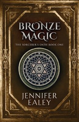 Bronze Magic - Jennifer Ealey - cover