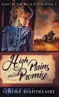 High Plains Promise - Simone Beaudelaire - cover