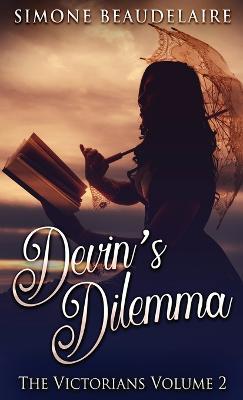 Devin's Dilemma - Simone Beaudelaire - cover
