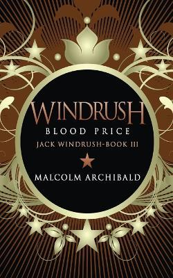 Windrush - Blood Price - Malcolm Archibald - cover