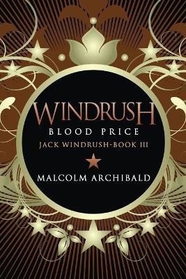 Windrush - Blood Price - Malcolm Archibald - cover