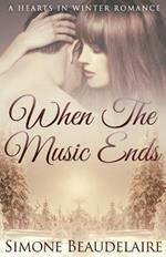 When The Music Ends