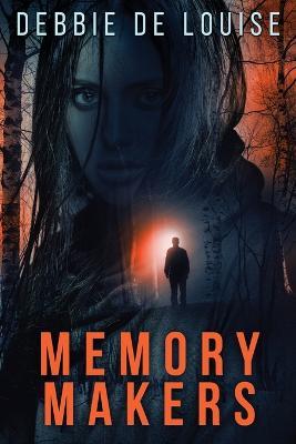 Memory Makers - Debbie De Louise - cover