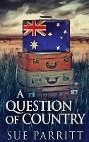 A Question Of Country