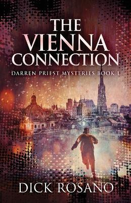 The Vienna Connection - Dick Rosano - cover