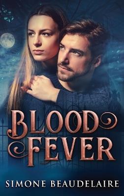 Blood Fever - Simone Beaudelaire - cover